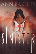 Cover: Sinister - Ann Bakshis