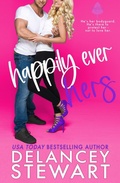 Cover: Happily Ever Hers (Singletree, #2) - Delancey Stewart