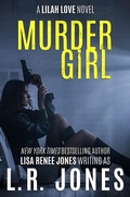 Cover: Murder Girl (Lilah Love, #2) - Julie Patra Publishing