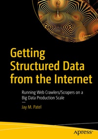Abbildung von: Getting Structured Data from the Internet - Apress