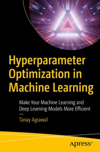 Abbildung von: Hyperparameter Optimization in Machine Learning - Apress