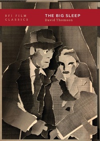 Enlarge image Cover: The Big Sleep - BFI Publishing