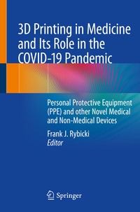 Abbildung von: 3D Printing in Medicine and Its Role in the COVID-19 Pandemic - Springer