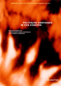 Abbildung von: Politische Emotionen in den Künsten - De Gruyter