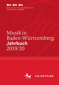 Abbildung von: Musik in Baden-Württemberg. Jahrbuch 2019/20 - J.B. Metzler
