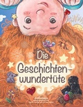 Cover: Die Geschichtenwundert&uuml;te - BoD - Books on Demand