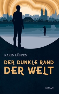 Abbildung von: Der dunkle Rand der Welt - BoD - Books on Demand