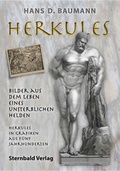 Cover: Herkules - Bilder aus dem Leben eines unsterblichen Helden - Sternbald