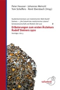 Cover: Erl&auml;uterungen zum ersten &Auml;rztekurs Rudolf Steiners 1920 - Vortr&auml;ge 1 bis 3 - Salumed-Verlag