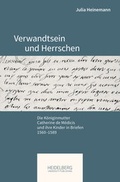 Cover: Verwandtsein und Herrschen - Heidelberg University Publishing