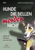Cover: Hunde die bellen morden nicht - KBV