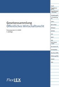 Abbildung von: Gesetzessammlung Öffentliches Wirtschaftsrecht - Facultas / FlexLEX