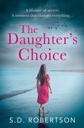 Cover: The Daughter's Choice - AVON, a division of HarperCollins Publishers Ltd