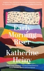 Cover: Early Morning Riser - Fourth Estate Ltd