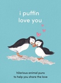 Cover: I Puffin Love You - HarperCollins