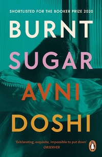 Abbildung von: Burnt Sugar - Penguin Books Ltd