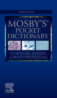 Bild: Mosby's Pocket Dictionary of Medicine, Nursing & Health Professions - Mosby