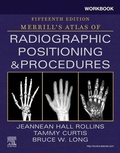 Cover: Workbook for Merrill's Atlas of Radiographic Positioning and Procedures - Mosby