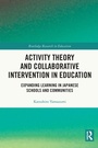 Cover: Activity Theory and Collaborative Intervention in Education - Routledge
