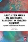 Cover: Public Sector Reform and Performance Management in Developed Economies - Routledge