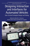 Cover: Designing Interaction and Interfaces for Automated Vehicles - CRC Press