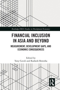 Enlarge image Cover: Financial Inclusion in Asia and Beyond - Routledge