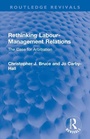 Cover: Rethinking Labour-Management Relations - Routledge