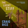 Cover: The Lucky Stiff - Blackstone Publishing