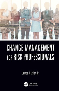Abbildung von: Change Management for Risk Professionals - CRC Press
