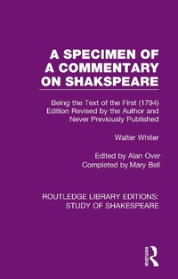 Abbildung von: A Specimen of a Commentary on Shakspeare - Routledge