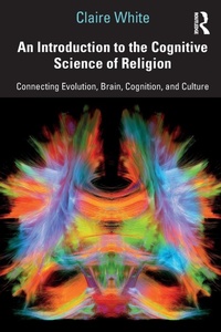 Abbildung von: An Introduction to the Cognitive Science of Religion - Routledge