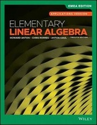 Abbildung von: Elementary Linear Algebra, Applications Version, EMEA Edition - Wiley