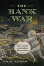 Cover: Bank War - Westholme Publishing