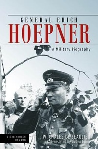 Enlarge image Cover: General Erich Hoepner - Casemate Publishers