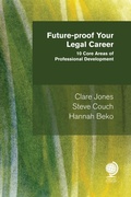 Cover: Future-proof your Legal Career - Globe Law and Business Ltd