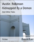 Cover: Kidnapped By a Demon - BookRix