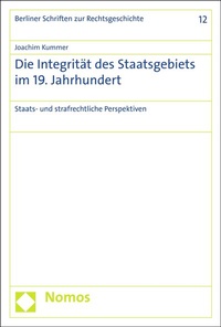 Abbildung von: Die Integrität des Staatsgebiets im 19. Jahrhundert - Nomos