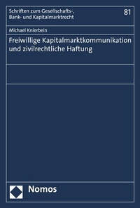 Abbildung von: Freiwillige Kapitalmarktkommunikation und zivilrechtliche Haftung - Nomos