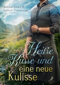 Cover: Hei&szlig;e K&uuml;sse & eine neue Kulisse - dead soft verlag