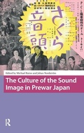Cover: The Culture of the Sound Image in Prewar Japan - Amsterdam University Press
