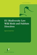 Cover: EU Biodiversity Law: Wild Birds and Habitats Directives - Europa Law Publishing