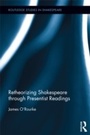 Cover: Retheorizing Shakespeare through Presentist Readings - Routledge