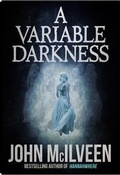 Cover: A Variable Darkness - Haverhill House Publishing