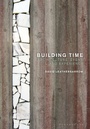 Cover: Building Time - Bloomsbury Visual Arts