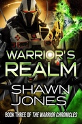 Cover: Warrior's Realm (The Warrior Chronicles, #3) - The Warrior Chronicles