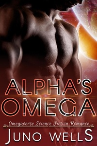 Enlarge image Cover: Alpha's Omega (Galactic Alphas, #1) - Publishers' Portal