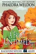 Cover: A Frost Untimely (Blackstone Witches) - Blackstone Witches