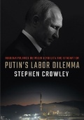 Cover: Putin's Labor Dilemma - ILR Press