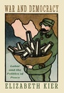 Cover: War and Democracy - Cornell University Press