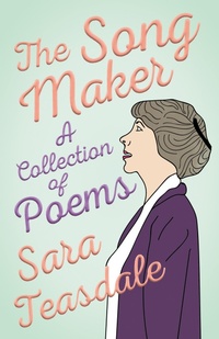 Enlarge image Cover: The Song Maker - A Collection of Poems - Read Books Ltd.